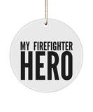 My Firefighter Hero Ornament, Appreciation Keepsake Ornament, Disaster Relief Worker Ornament, Gift For Him, Gift For Her, Co Worker Gift