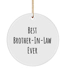 Brother In Law Ornament, Brother In Law, Younger Brother, Bonus Brother, Brother In Law, Brother Ornament, Older Brother Gift, In Law Gift