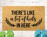 There's like a lot of kids in here Funny Doormat Housewarming Gift Funny Door Mat Closing Gift Wedding Gift