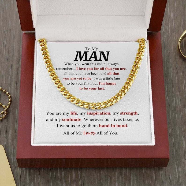 To My Man Cuban Link Chain -  Boyfriend Husband Gift You are my life, my inspiration, my strength and my soulmate - Romantic Gifts for Him, Men's Necklace, Valentines Day Gift for Him, Gift For Men LX095C