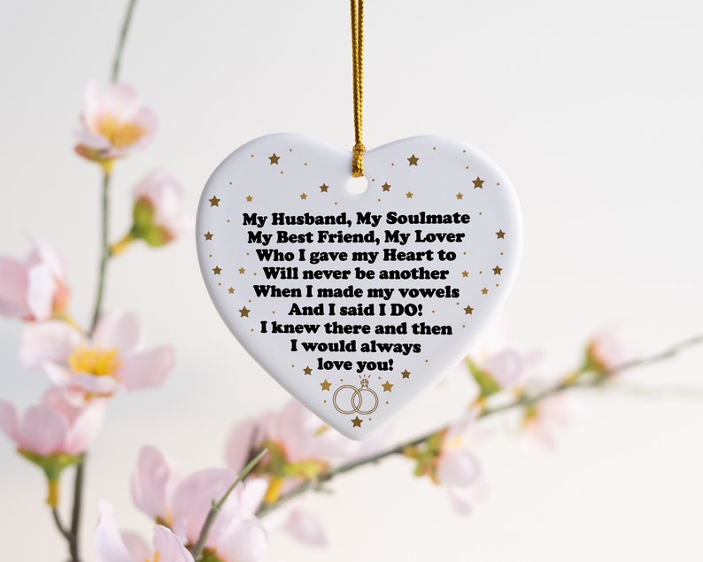 Heart Ceramic Ornament ,My Husband My Soulmate My Lover, Ideal Gift For Anniversary , Valentine'S Day Or Any Other Celebration, Couple Gift