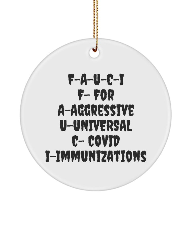 Fauci Ornament, Dr Fauci-Vaccination, Immunization Keepsake Ornament , Pandemic, Social Distancing, Wash Your Hands , Funny Fauci Gift