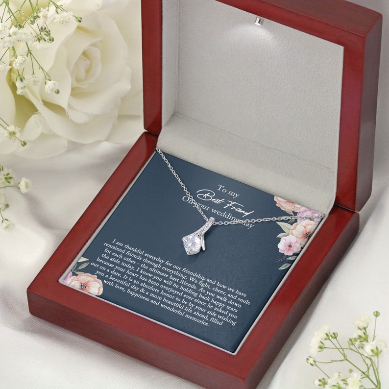 To My Best Friend Necklace, Bride Gift From Maid of Honor, Best Friend Gift on Her Wedding Day, Alluring Beauty Necklace