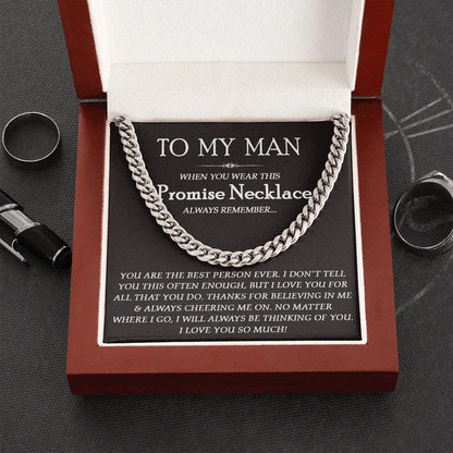 To My Man Boyfriend Husband Necklace Gift - You are the best person ever Cuban Link Chain Necklace LX094M