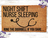 Night Shift Nurse Doormat Funny Nurse Gift Sleeping Nurse Doormat Funny Doormat Nurse Appreciation Gift