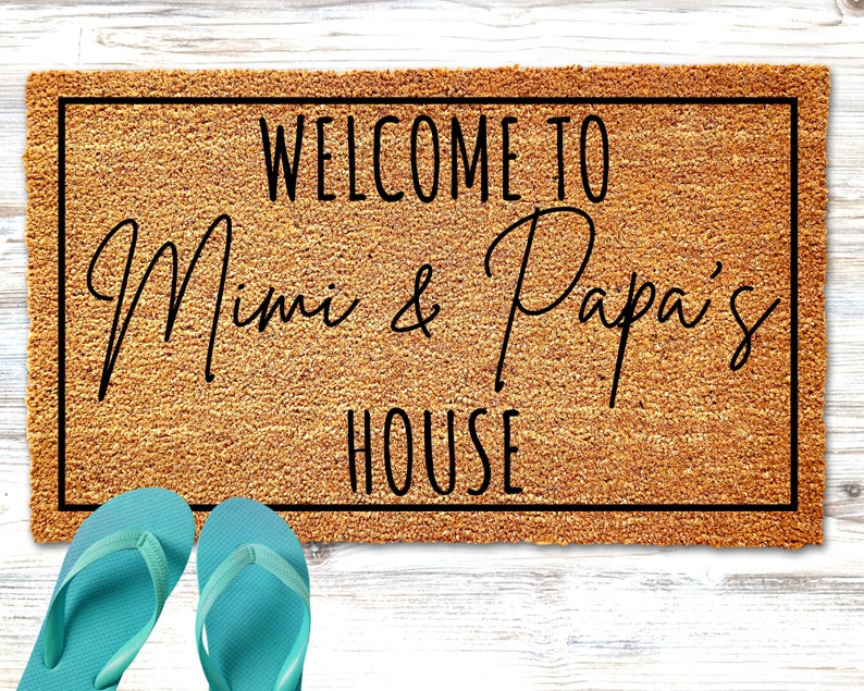 Welcome to Mimi and Papa's House Doormat Personalized Doormat Grandparents Gift Welcome Mat Front Doormat