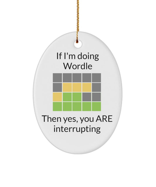 Funny Wordle Ornament, Wordle Party Decoration, Birthday Or Anniversary Gift For Word Puzzle Fan, Wordle Gift For Mom Dad Grandma Grandpa