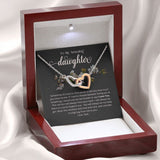 To My Daughter Necklace (From Dad) Interlocking Hearts Necklace, Father to Daughter Gift, Birthday Gift To Daughter From Dad, Love Dad