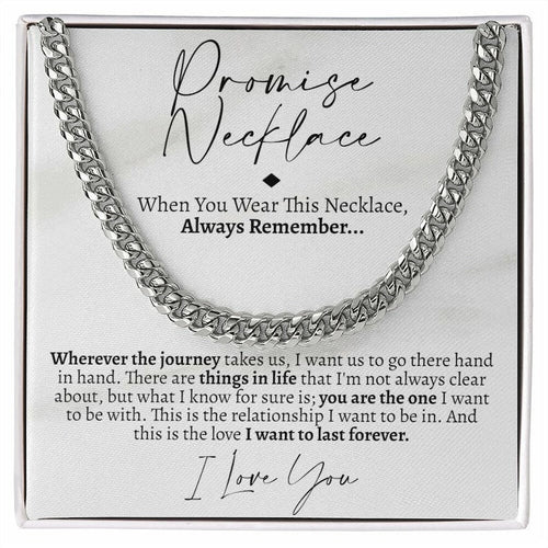 Promise Cuban Chain Necklace for Him, Sentimental Gift for Him, Gift Ideas for Boyfriend, Necklace for Valentine's Day