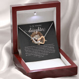 To My Daughter Necklace Interlocking Hearts Necklace, Gift for Daughter from Dad, Daughter Necklace, Gift for Daughter, Daughter Jewelry