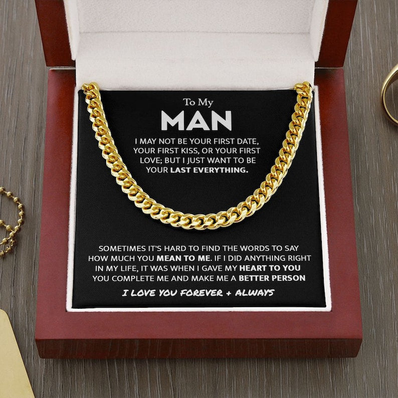 Necklace for Man Last Everything - Valentines Day Gifts for Him, Birthday gift for Man, Anniversary gift for Man, Cuban Link Chain Necklace