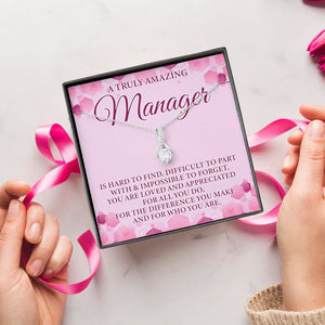 A Truly Amazing Manager Alluring Beauty Necklace, Manager Gift, Gift For Manager Retirement, Gift For Female Manager, Manager Appreciation Necklace