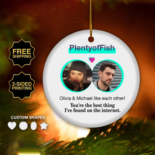 Couples Christmas Ornament, Funny Gift For Boyfriend Girlfriend, Wife Husband, Gift For Couples Who Met Online, Plenty Of Fish Dating Gift