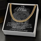 To My Man Stainless Steel, 14K Gold Cuban Link Chain, Soulmate valentine Gift for Him, Gift for Husband Boyfriend, Valentines for Him