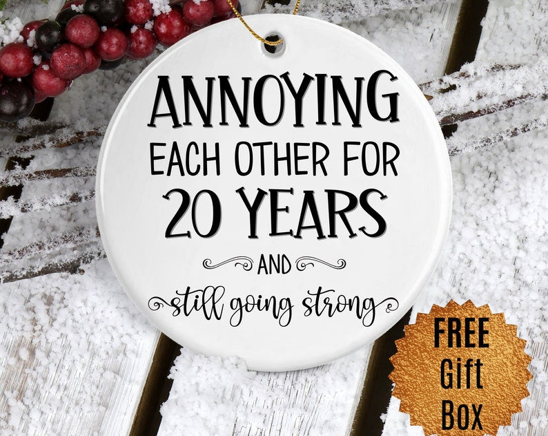 20Th Anniversary Gift For Wife Husband Funny 20 Year Anniversary Ornament For Parents 20 Years Together Annoying Each Other For Twenty Years