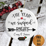 Personalized Christmas Ornaments The Year We Swiped Right Our First Christmas Gift For Couples Custom Year And Name 1St Anniversary Ornament