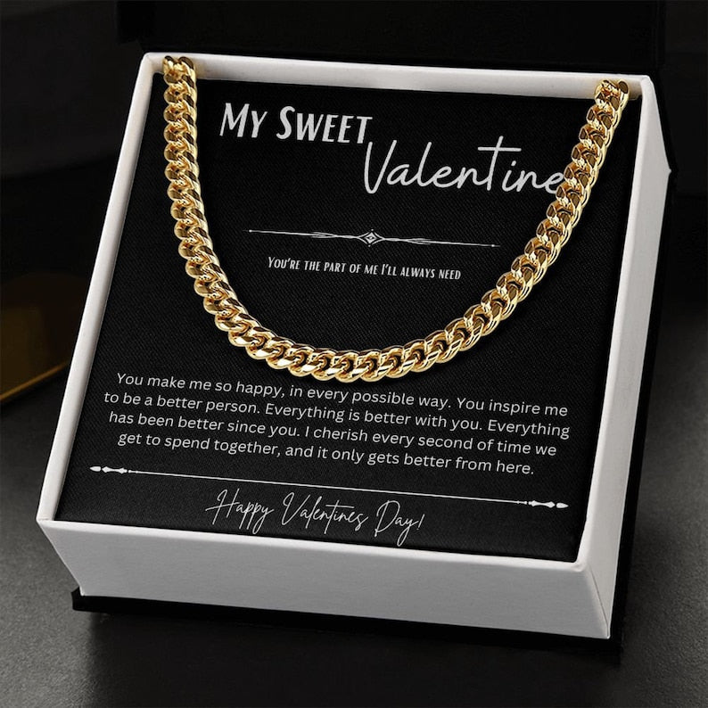 My Sweet Valentine Gift For Him, Cuban Link Chain, Valentines Gift Ideas, Husband Valentine, Boyfriend Valentine, Cuban Link Chain Men