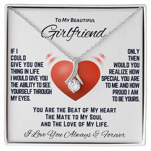 To My Girlfriend Alluring Beauty Necklace, Gift For Girlfriend Birthday, Girlfriend Jewelry Girlfriend Anniversary, Gift From Boyfriend