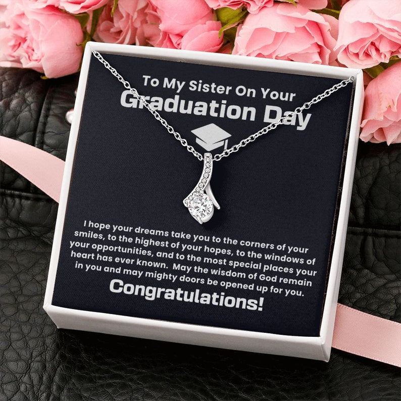 Sister Graduation Jewelry Gift School Senior College Bachelor Masters PhD Doctor Sister Card Graduation Necklace Alluring Beauty Necklace