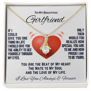 To My Girlfriend Alluring Beauty Necklace, Gift For Girlfriend Birthday, Girlfriend Jewelry Girlfriend Anniversary, Gift From Boyfriend