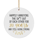 20Th Anniversary Ornament , Happily Annoying Each Other For 20 Year And Still Going Strong, 20Th Anniversary Christmas Gift Funny