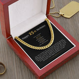 25th Birthday Necklace Gift For Him, Cuban Link Chain Necklace, Friend 25th Birthday, Gift From Parents, Gift For Grandson, Nephew, Son