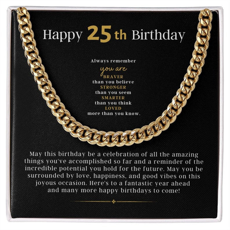 25th Birthday Necklace Gift For Him, Cuban Link Chain Necklace, Friend 25th Birthday, Gift From Parents, Gift For Grandson, Nephew, Son