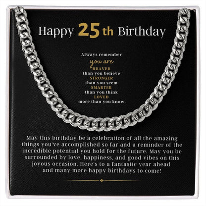 25th Birthday Necklace Gift For Him, Cuban Link Chain Necklace, Friend 25th Birthday, Gift From Parents, Gift For Grandson, Nephew, Son