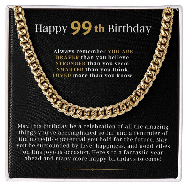 99th Birthday Gift For Him From Friend, Cuban Link Chain Necklace For Man, Gift From Friend, 99th Birthday Gift For Man, Jewelry Gift For Him