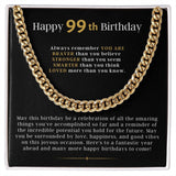 99th Birthday Gift For Him From Friend, Cuban Link Chain Necklace For Man, Gift From Friend, 99th Birthday Gift For Man, Jewelry Gift For Him