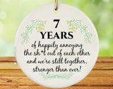 7Th Anniversary Ornament, Funny 7Th Year Wedding Anniversary, 7 Years Wedding Gift, Gift For Husband Wife Couple, Anniversary Keepsake Gift