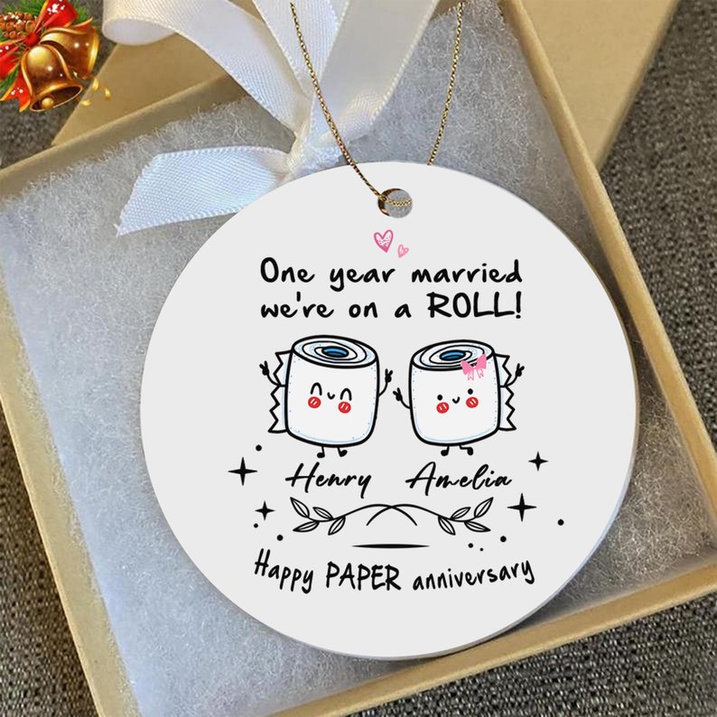 We'Re On A Roll Funny 1St Anniversary Ornament, Anniversary Wife Anniversary Husband Our First Anniversary Gift For Her Ornament Favors