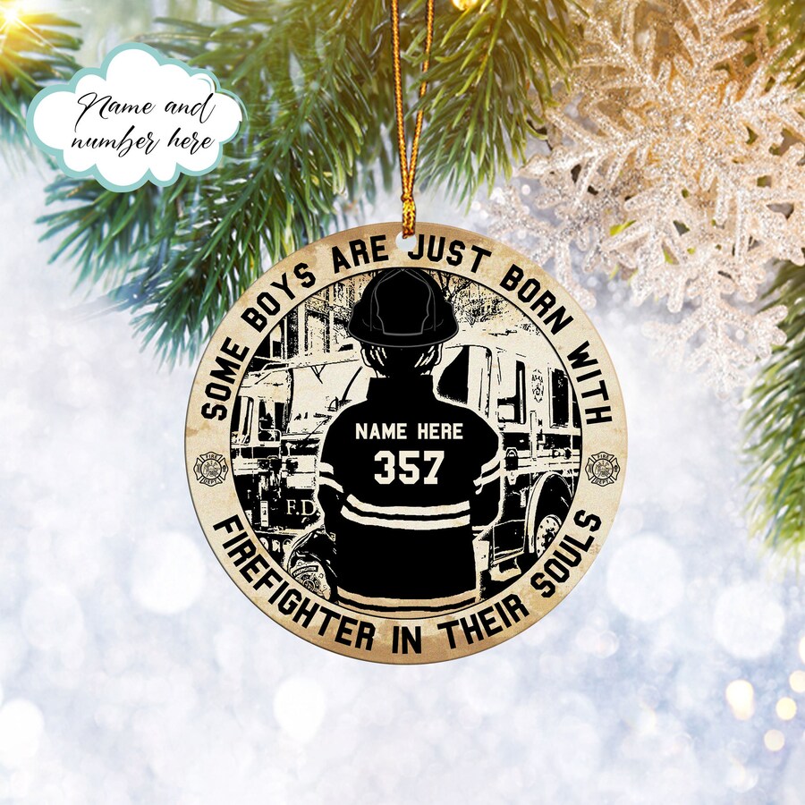 Custom Firefighter Boys Ornament, Firefighter In Their Souls Christmas Tree Ornament, Home Decor Plastic Ornament