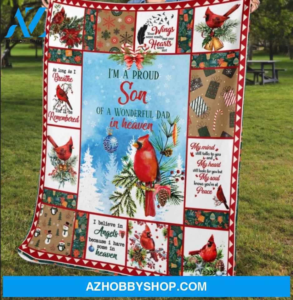 Im A Proud Son Of A Wonderful Dad In Heaven, Gift For Family Friends Gift Home Decor Bedding Couch Sofa Soft And Comfy Cozy