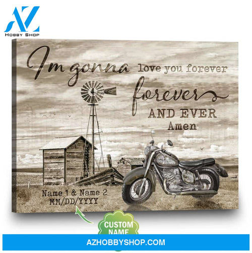 Personalized Canvas, I’m Gonna Love You Forever, Forever And Ever. Amen Canvas And Poster, Wall Decor Visual Art