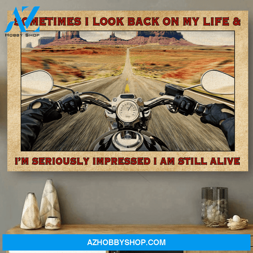 I'm Impressed I'm Still Alive Biker Riding Poster Gift For Biker Horizontal Poster