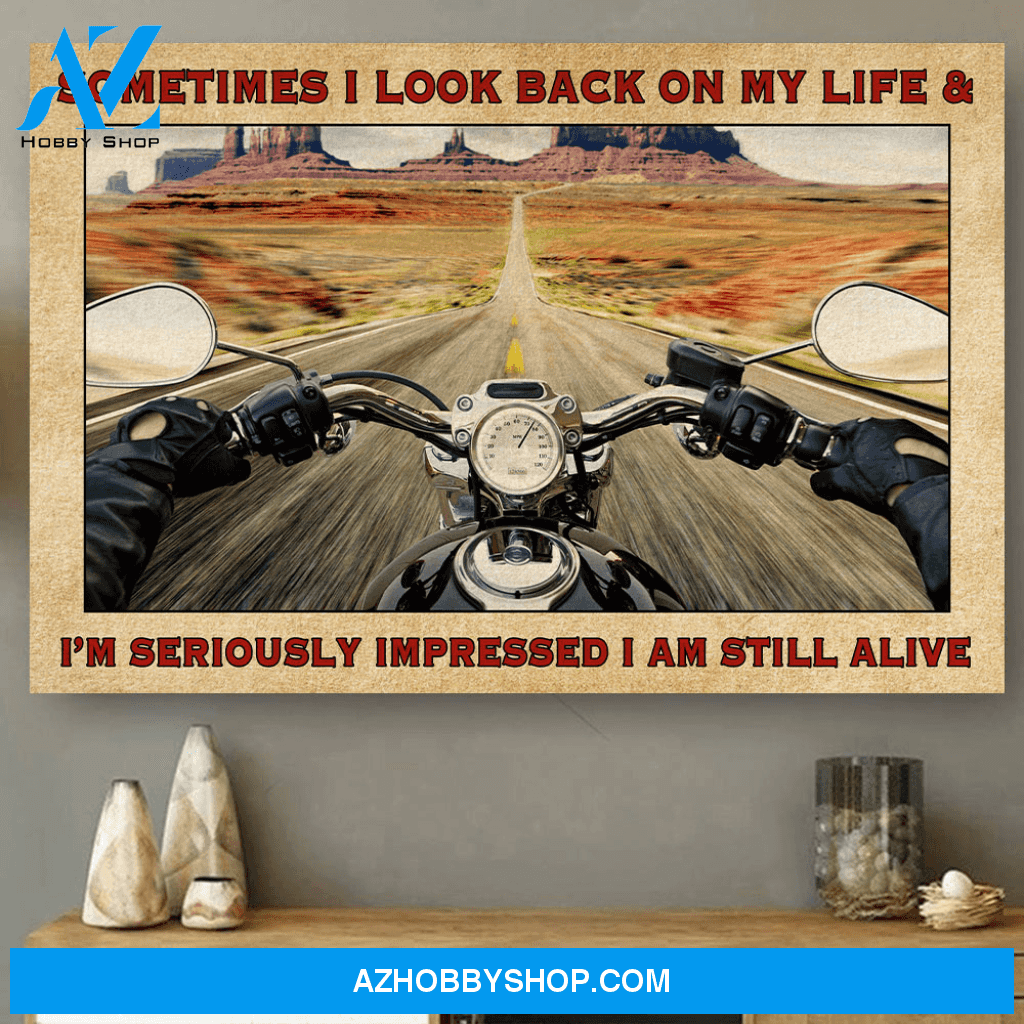 I'm Impressed I'm Still Alive Biker Riding Poster Gift For Biker Horizontal Poster