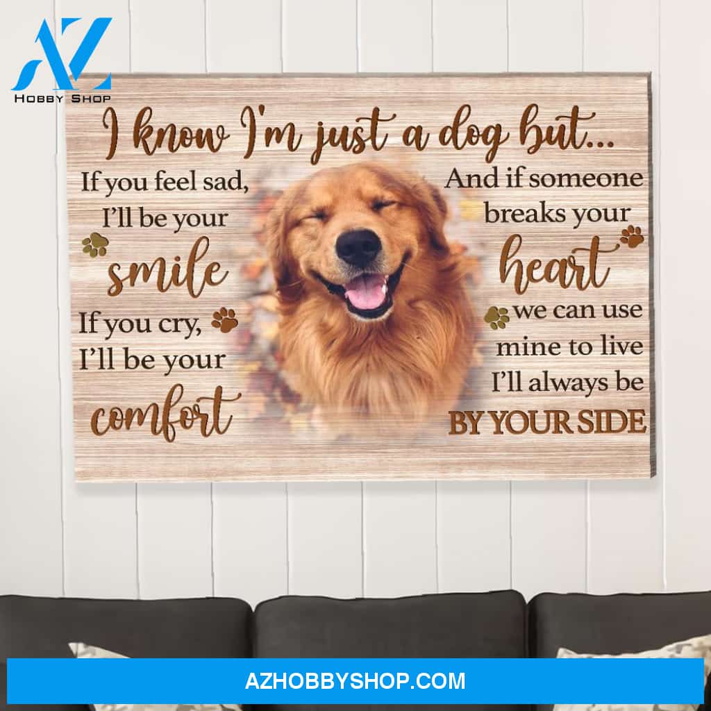 I'm Just A Dog - Personalized Custom Photo Matte Canvas