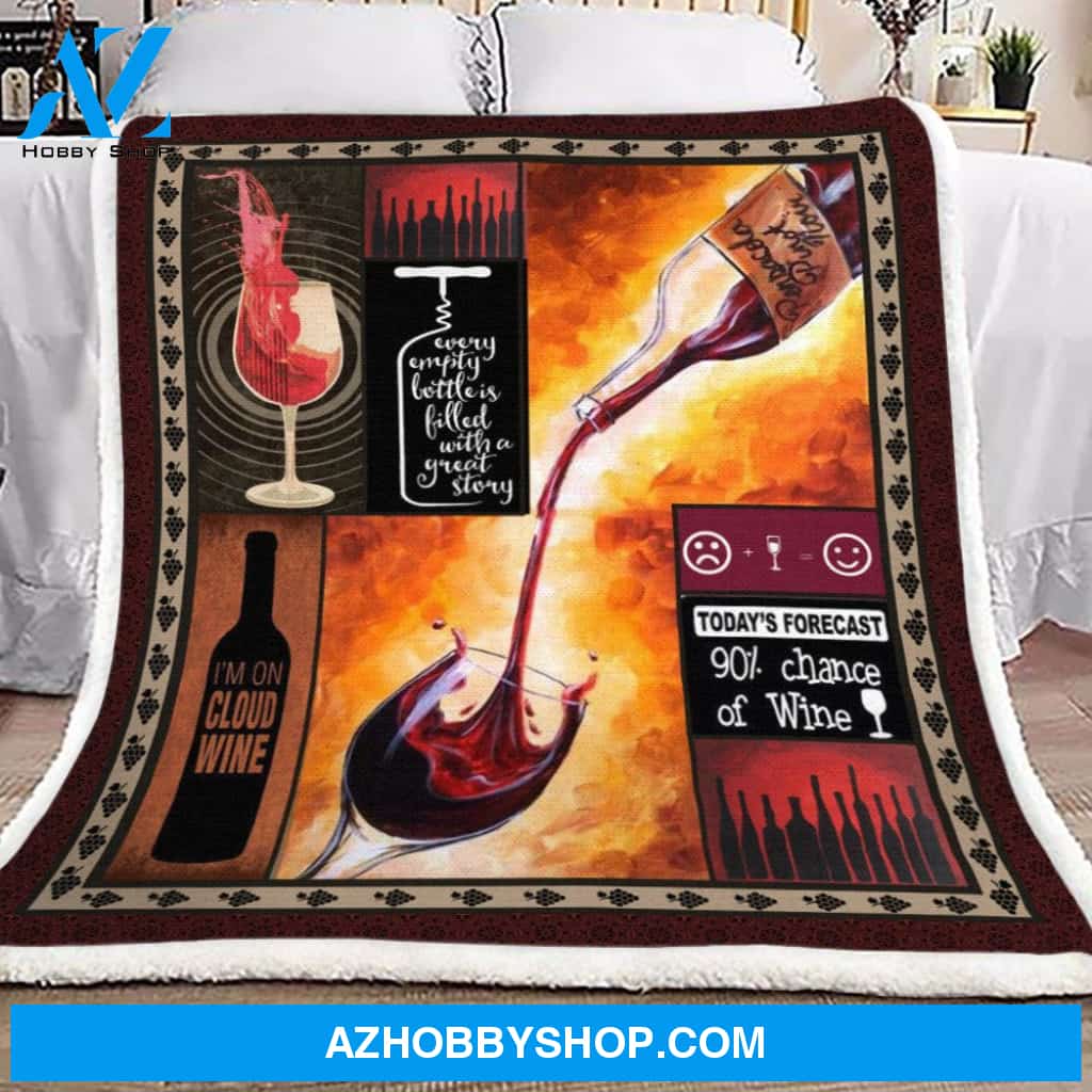 I'm On Cloud Wine Fleece Blanket Home Decor Bedding Couch Sofa Soft and Comfy Cozy Gift For Friend Family, Birthday Gift