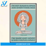 I'm Sage And Hood - Personalized Poster/Canvas - Christmas Gift For Yoga Lovers