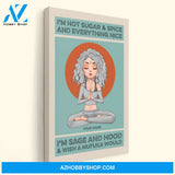 I'm Sage And Hood - Personalized Poster/Canvas - Christmas Gift For Yoga Lovers