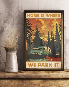 Camping RV Car Poster Home Is Where We Park It Vintage Poster Canvas, Wall Decor Visual Art