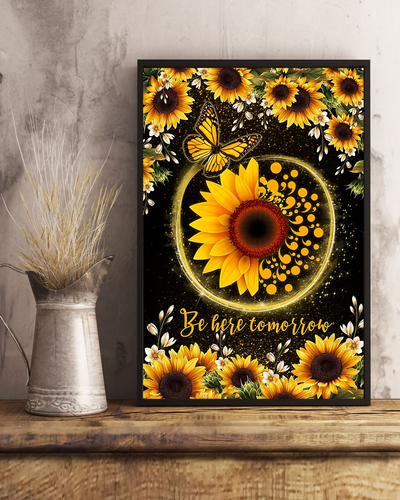 Sunflower Butterfly Suicide Prevention Awareness Poster Be Here Tomorrow Vintage Poster Canvas, Wall Decor Visual Art