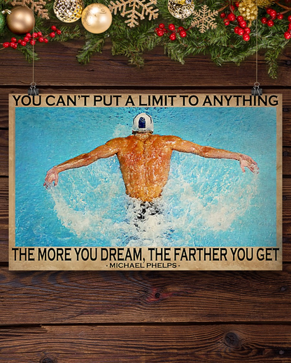 Swimming The More You Dream The Farther You Get Poster Swimmer Room Home Decor Wall Art Gifts Idea - Mostsuit