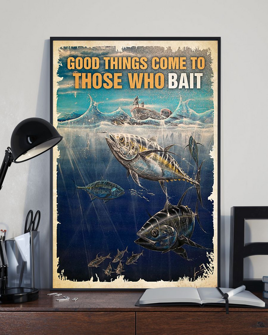Fishing Poster Good Things Come To Those Who Bait Vintage Poster Canvas, Wall Decor Visual Art