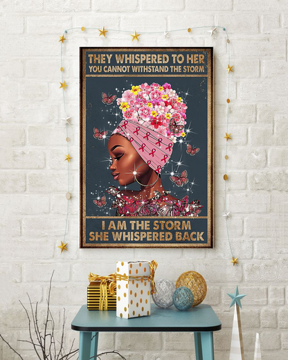 Afro Woman Black Girl Breast Cancer Poster | Gift for Black Woman | Black Girl Room Wall Art I Am The Storm Hope Vintage