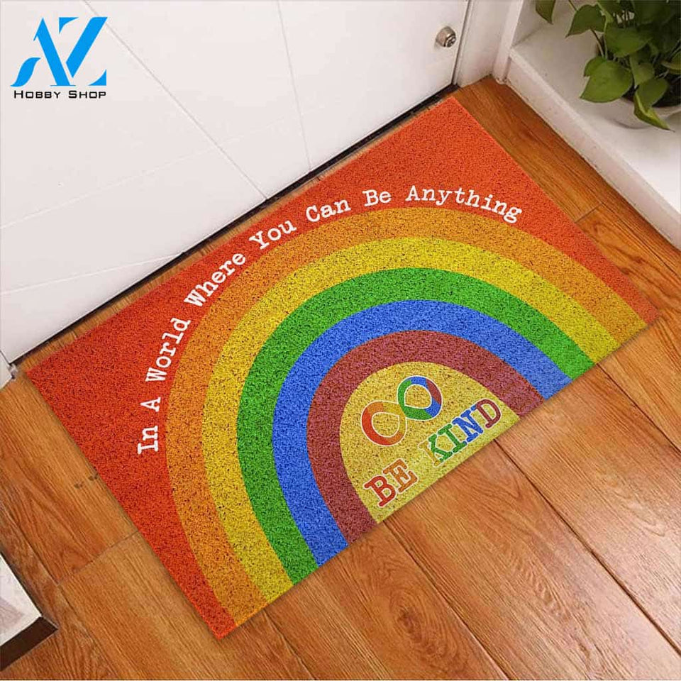 In A World Where You Can Be Anything Be Kind - Autism Acceptance Doormat