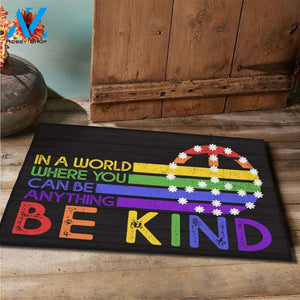 In A World Where You Can Be Anything Be Kind Doormat, LGBTQ Doormat, Peace Sign, Pride Doormat, Kindness Doormat, Welcome Doormat, LGBT Gift