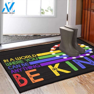 In A World Where You Can Be Anything Be Kind Doormat, LGBTQ Doormat, Peace Sign, Pride Doormat, Kindness Doormat, Welcome Doormat, LGBT Gift