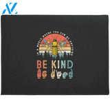 in a world where you can be anything be kind Gift Doormat